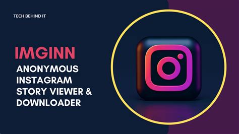 Instagram Story Viewer & Downloader